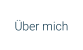 Über mich