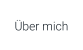 Über mich